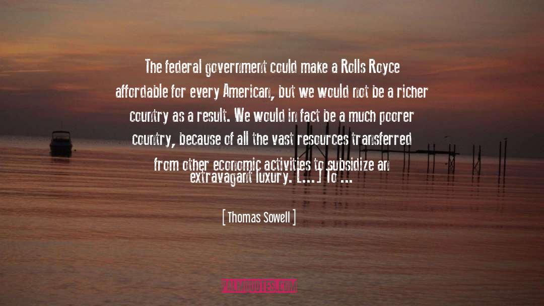 Government Humor quotes by Thomas Sowell