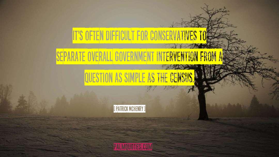 Government Intervention quotes by Patrick McHenry