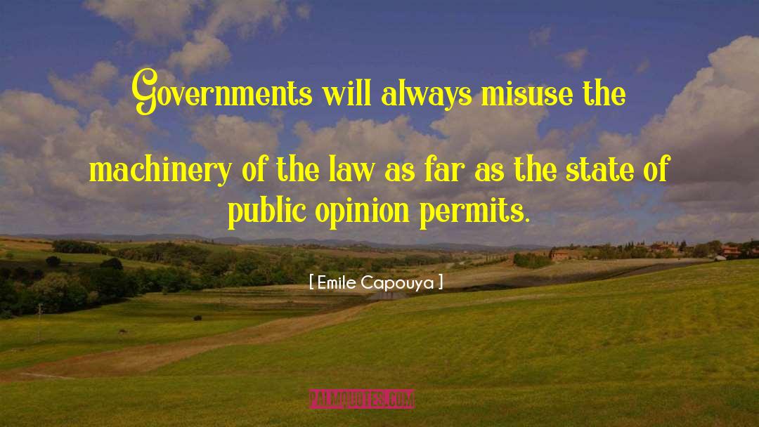 Government Intrusion quotes by Emile Capouya