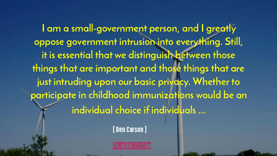 Government Intrusion quotes by Ben Carson