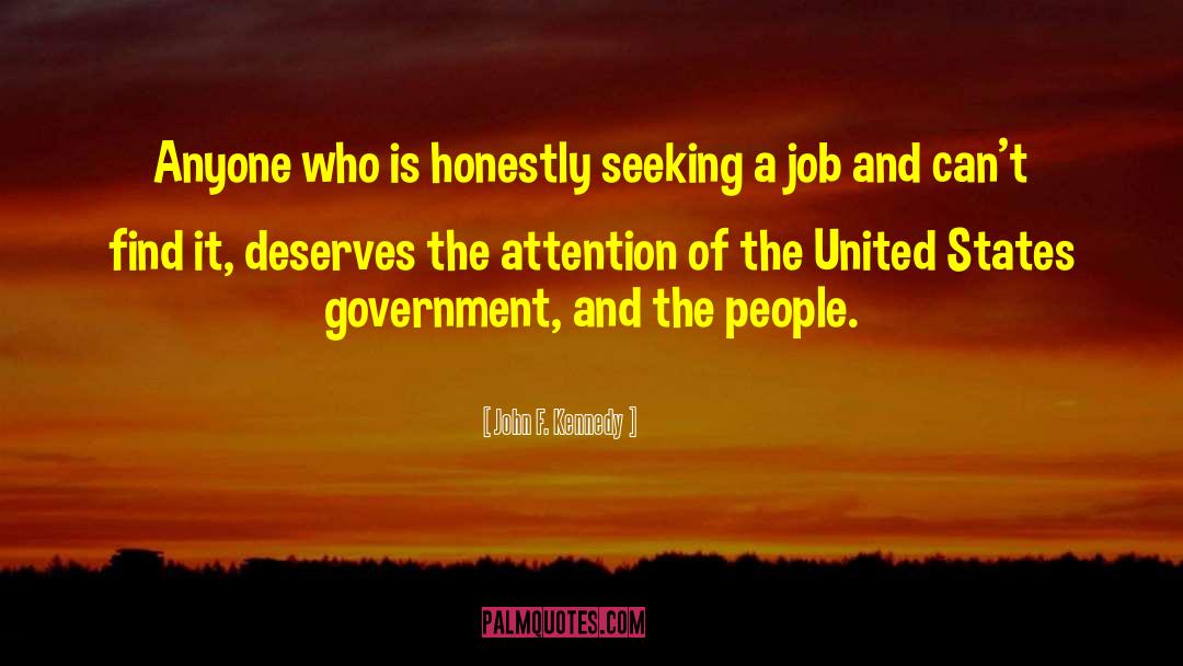 Government Job quotes by John F. Kennedy
