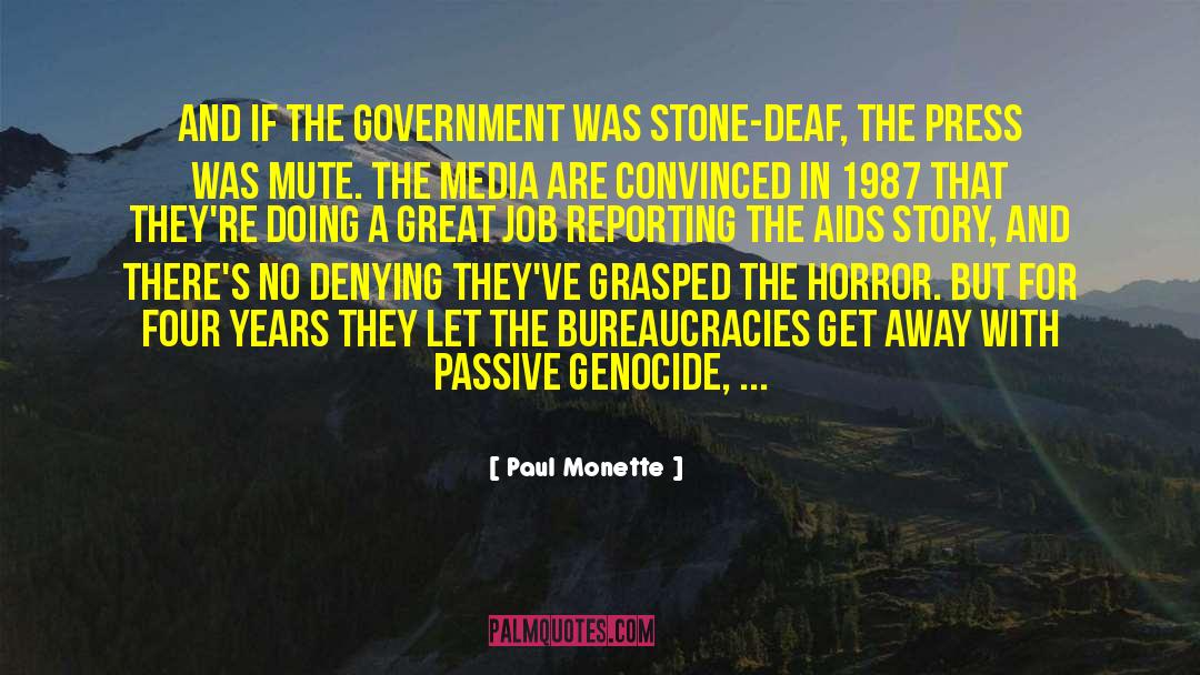 Government Job quotes by Paul Monette