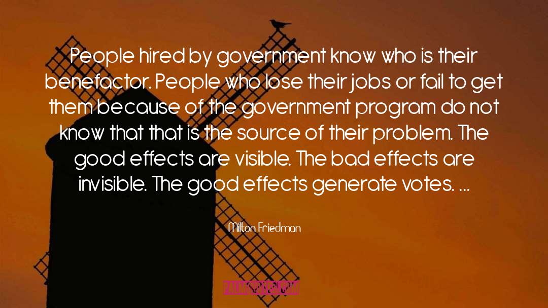 Government Jobs quotes by Milton Friedman
