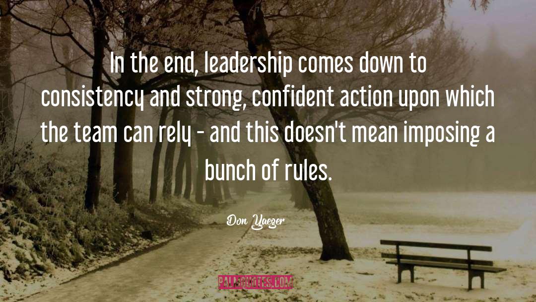 Government Leadership quotes by Don Yaeger