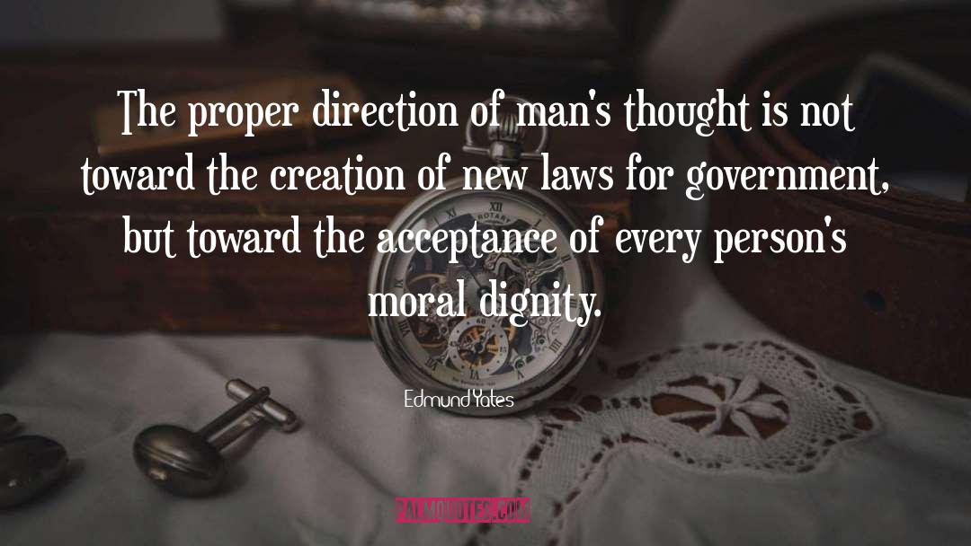 Government Leadership quotes by Edmund Yates