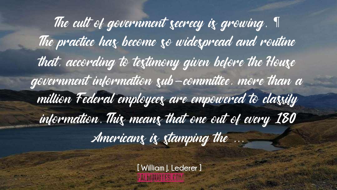 Government Lies quotes by William J. Lederer