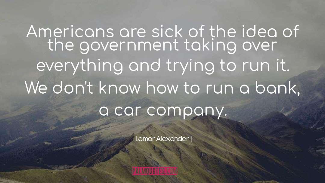 Government Officials quotes by Lamar Alexander