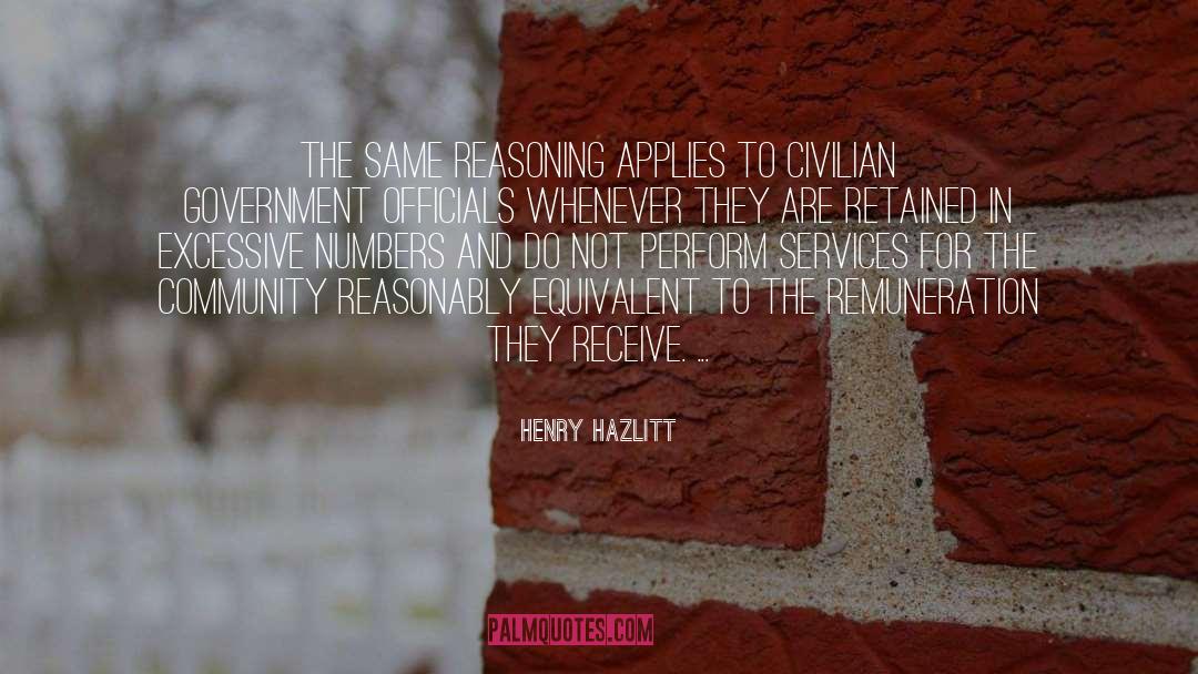 Government Officials quotes by Henry Hazlitt