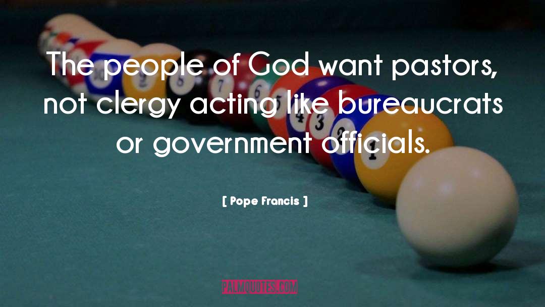 Government Officials quotes by Pope Francis