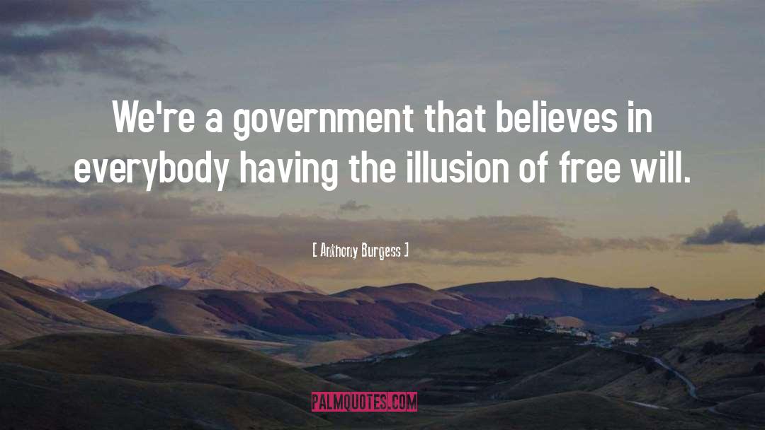 Government Oppression quotes by Anthony Burgess