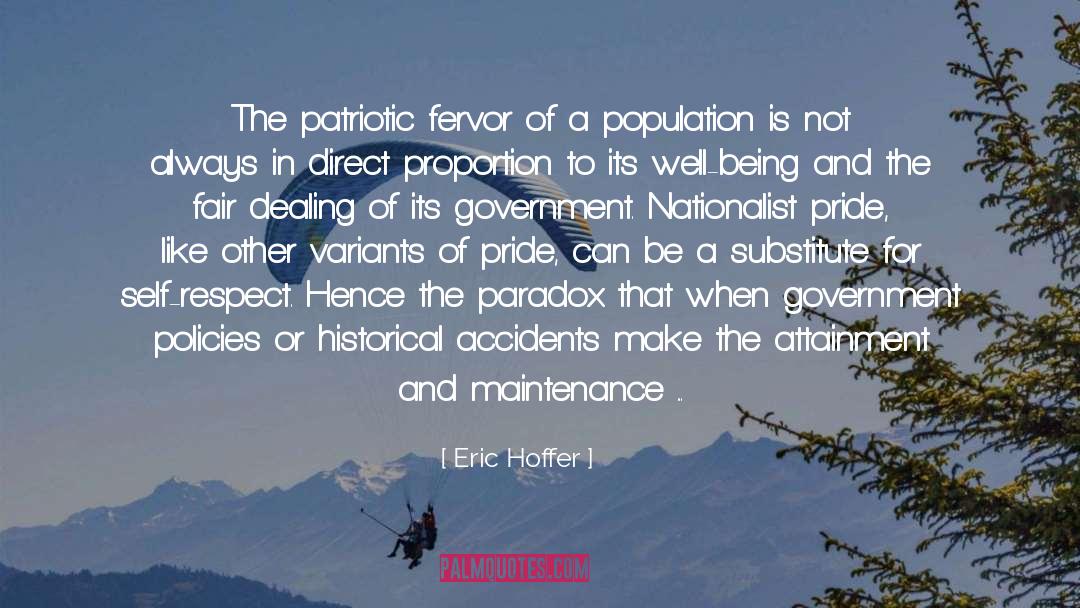 Government Policies quotes by Eric Hoffer