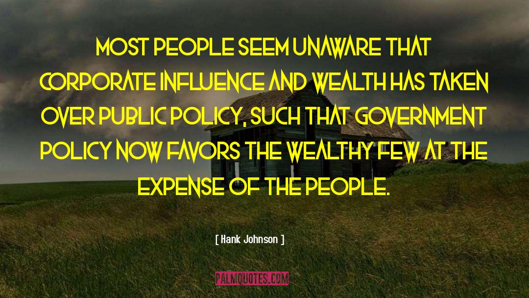 Government Policy quotes by Hank Johnson