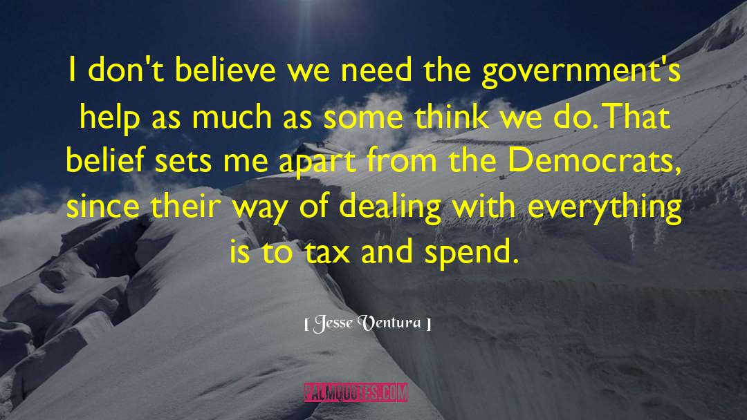 Government Policy quotes by Jesse Ventura