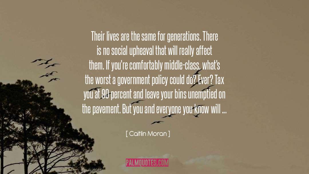 Government Policy quotes by Caitlin Moran