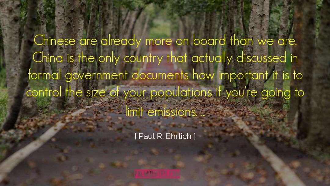Government Politics quotes by Paul R. Ehrlich