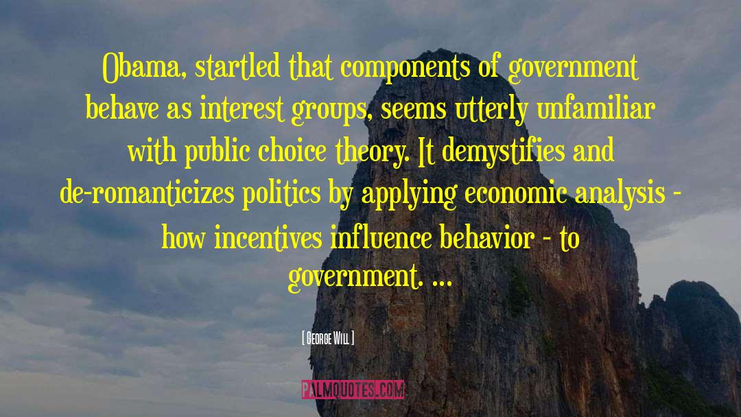 Government Politics quotes by George Will