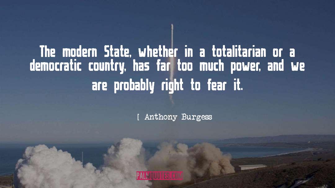 Government Politics quotes by Anthony Burgess
