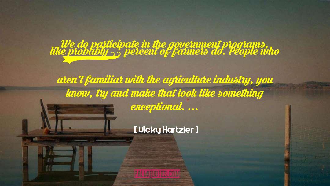 Government Programs quotes by Vicky Hartzler
