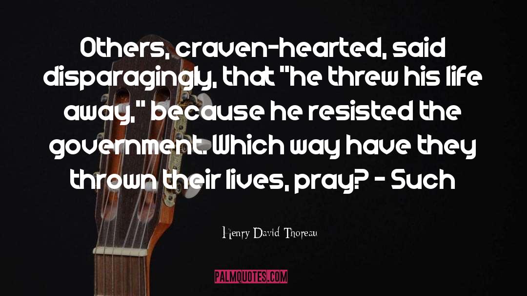 Government Scientist quotes by Henry David Thoreau