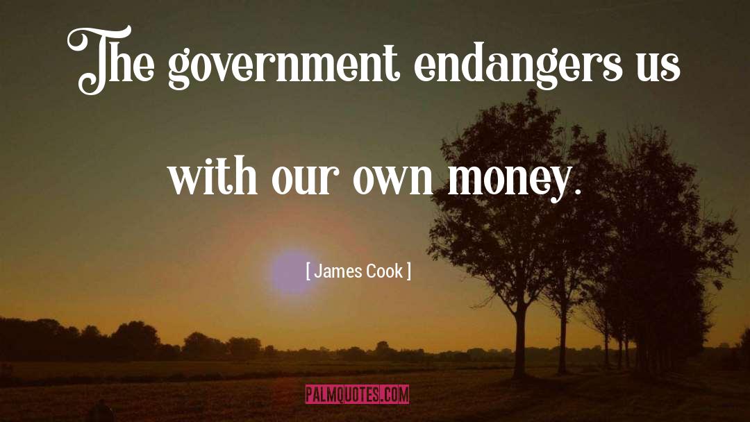 Government Service quotes by James Cook