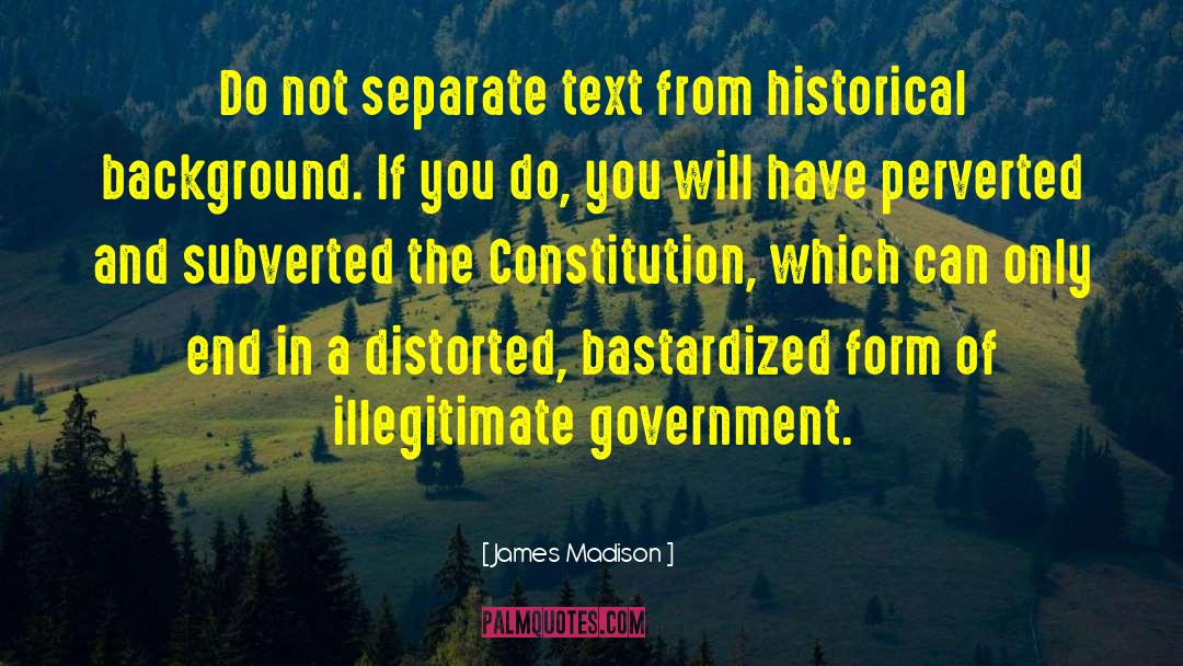 Government Shutdown quotes by James Madison