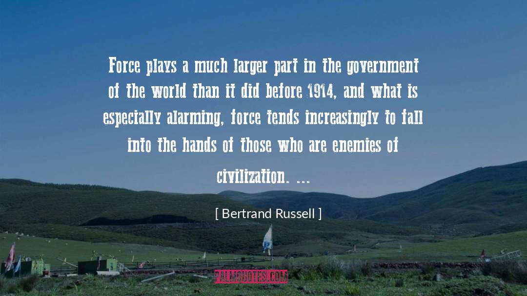 Government Spying quotes by Bertrand Russell