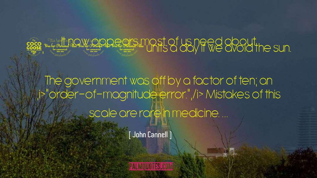 Government Takeover quotes by John Cannell