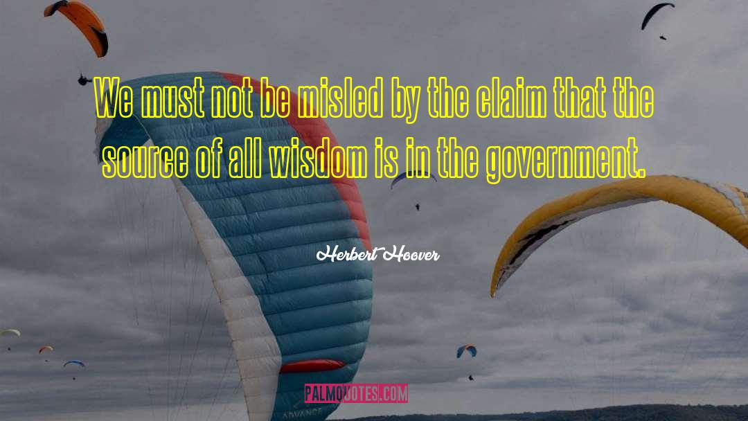 Government Takeover quotes by Herbert Hoover