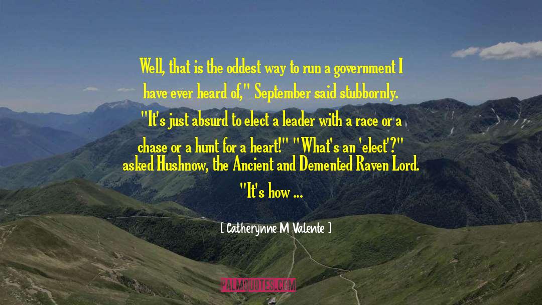 Government Taxation quotes by Catherynne M Valente