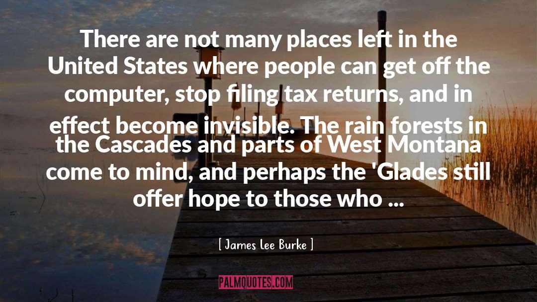 Government Where People quotes by James Lee Burke