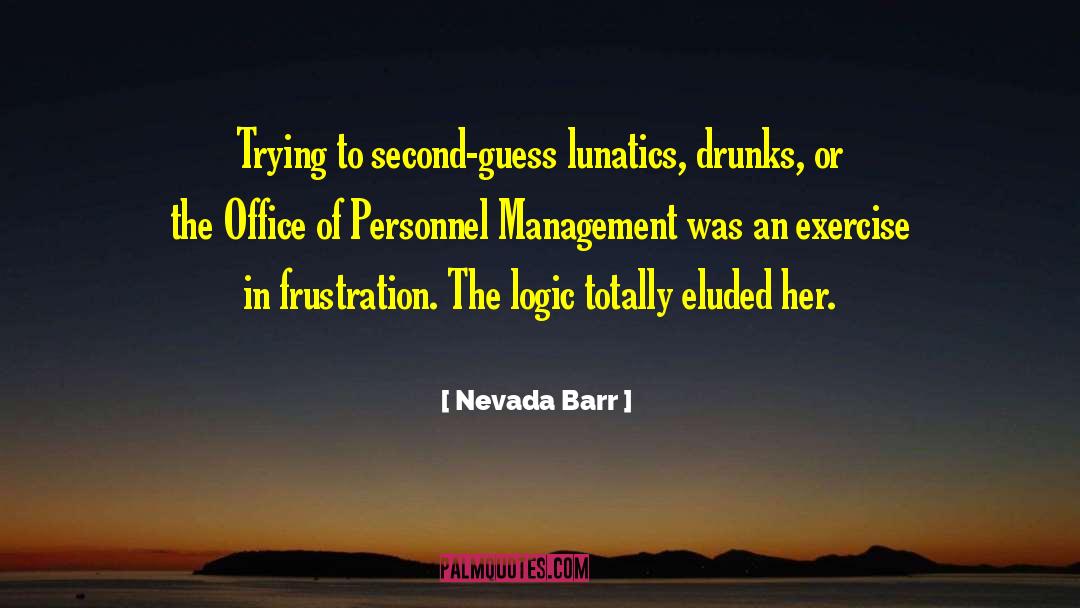 Government Work quotes by Nevada Barr