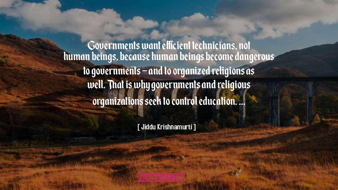 Governments quotes by Jiddu Krishnamurti