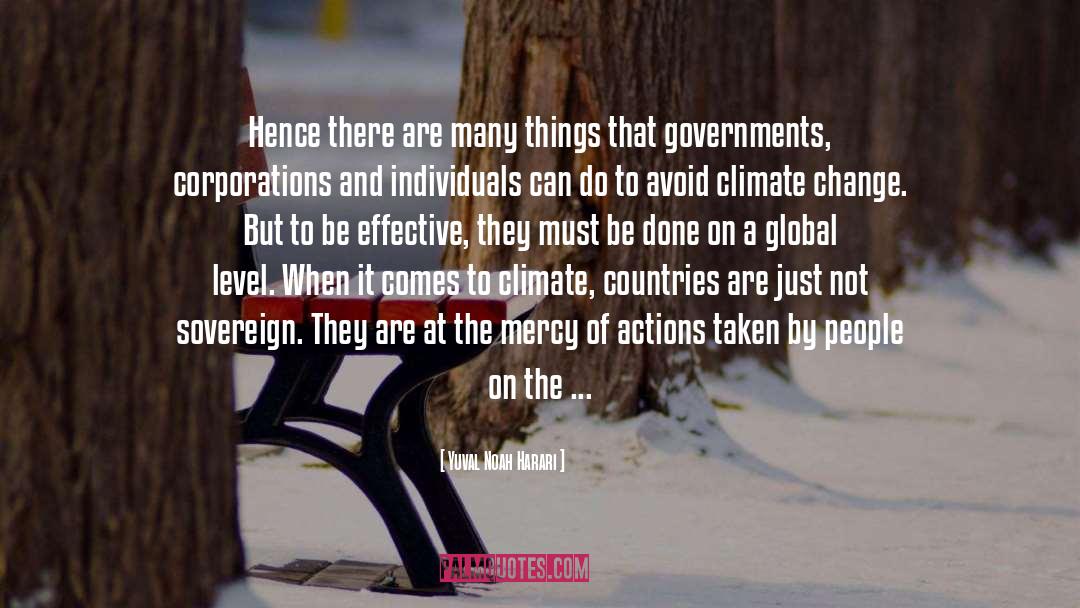 Governments quotes by Yuval Noah Harari