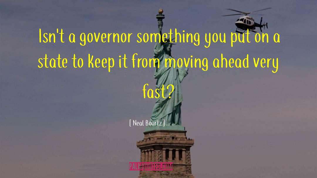 Governor Dewine quotes by Neal Boortz