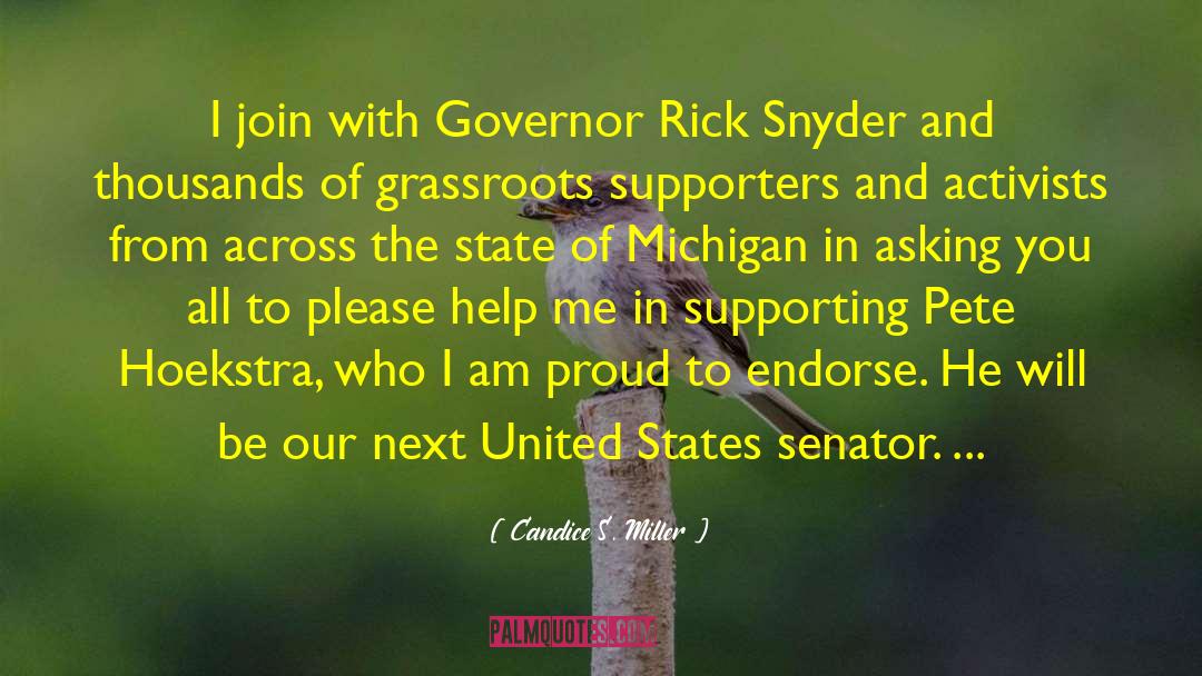 Governor quotes by Candice S. Miller