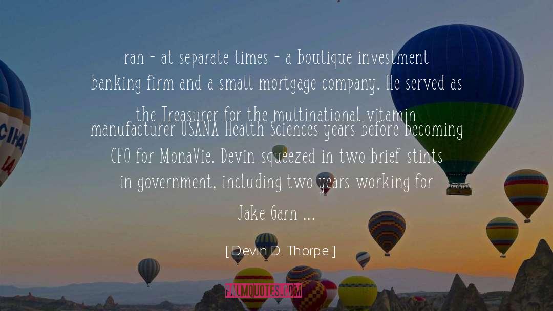 Governor quotes by Devin D. Thorpe