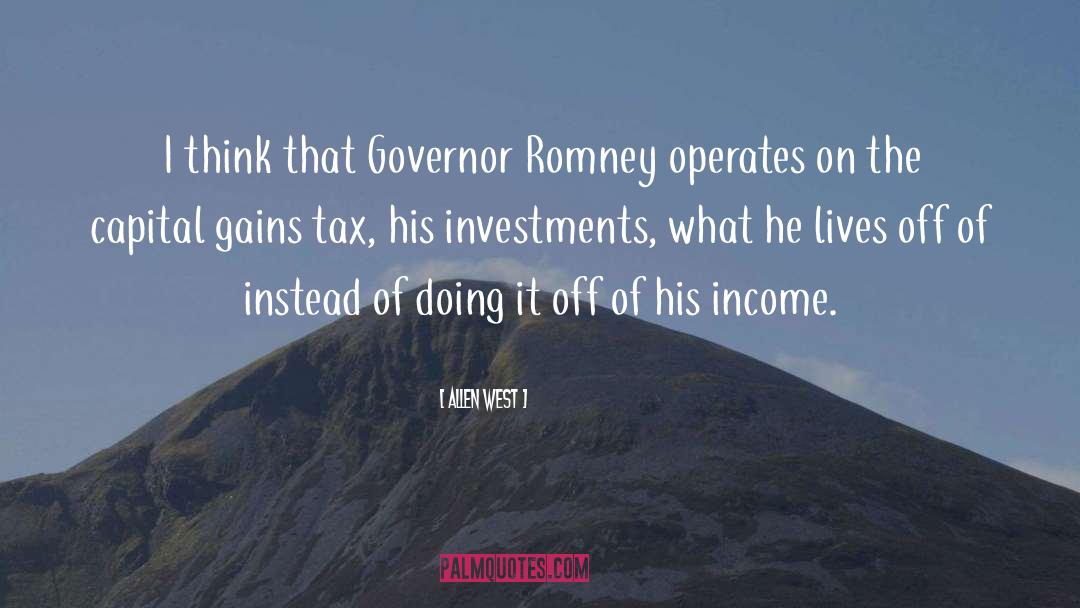 Governor Romney quotes by Allen West