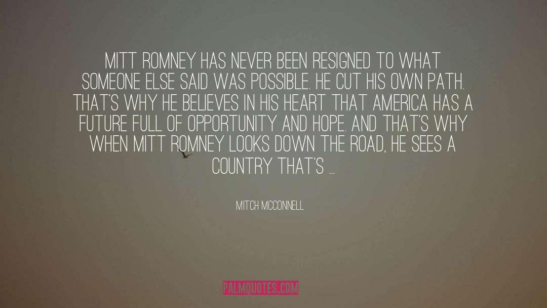 Governor Romney quotes by Mitch McConnell