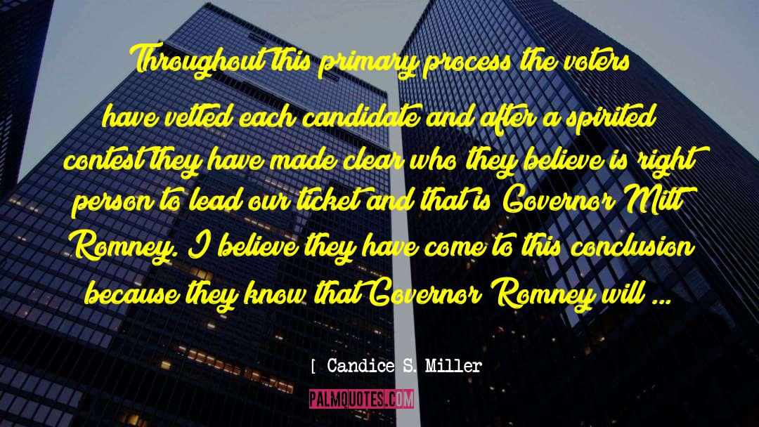 Governor Romney quotes by Candice S. Miller