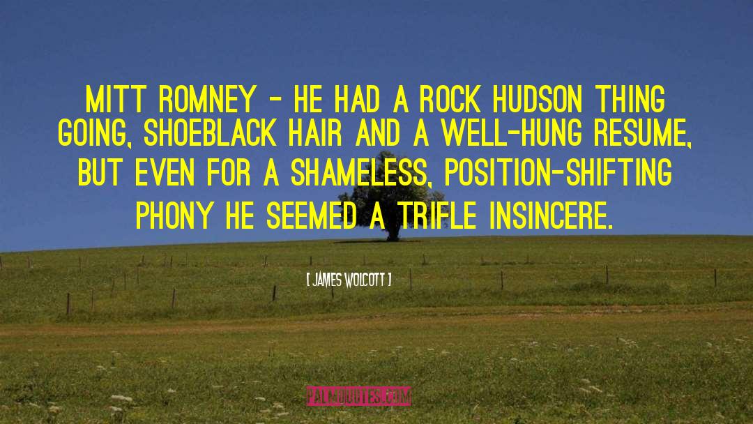 Governor Romney quotes by James Wolcott