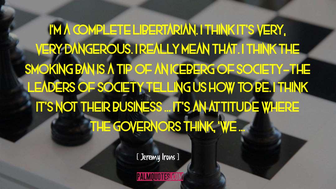 Governors Of Massachusetts quotes by Jeremy Irons