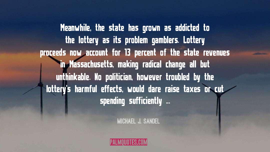 Governors Of Massachusetts quotes by Michael J. Sandel