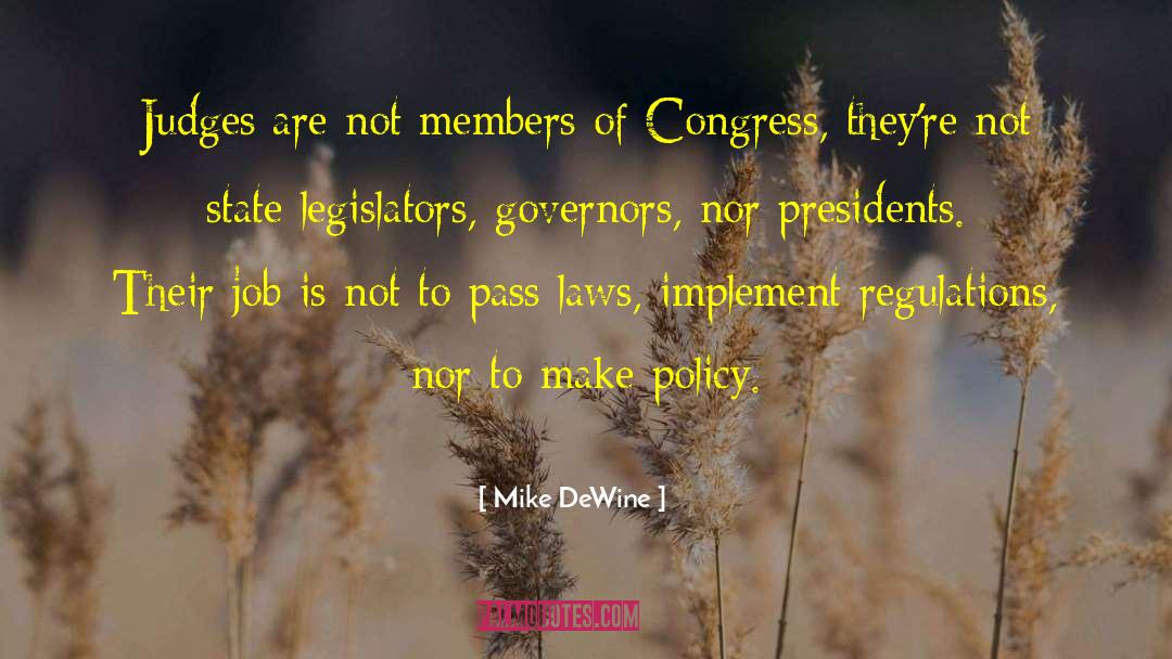 Governors quotes by Mike DeWine