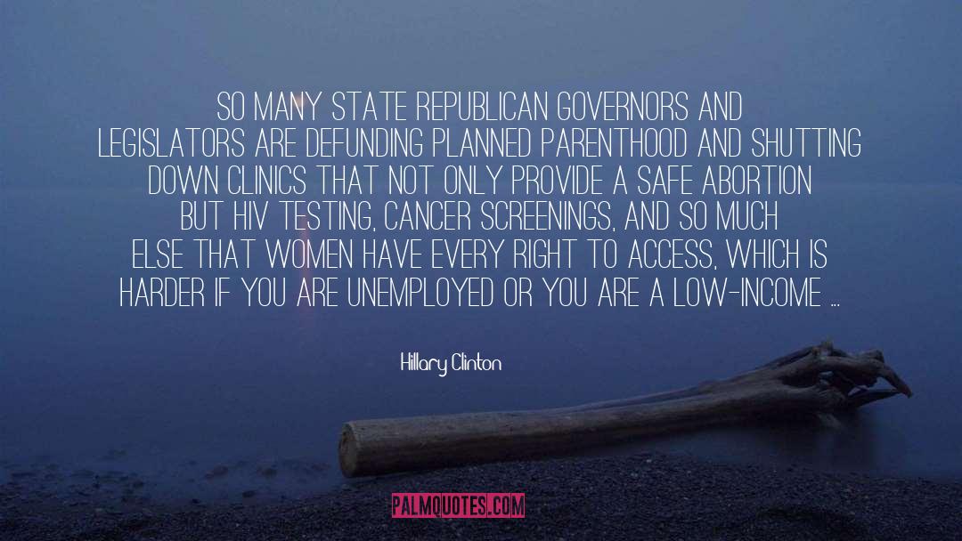 Governors quotes by Hillary Clinton