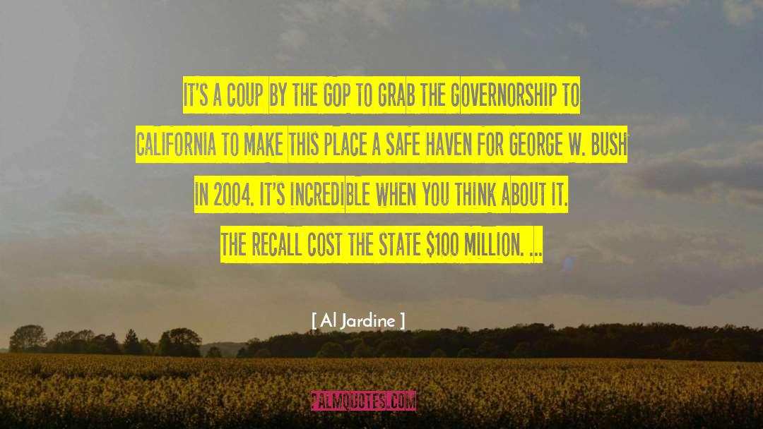 Governorship quotes by Al Jardine