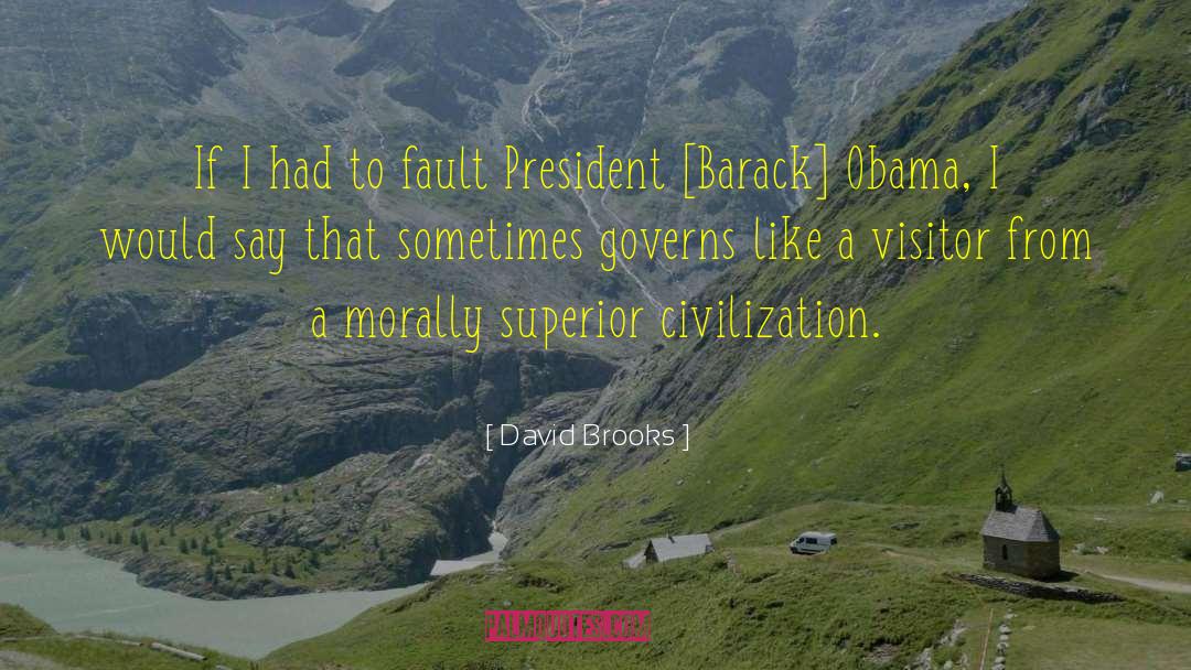 Governs quotes by David Brooks