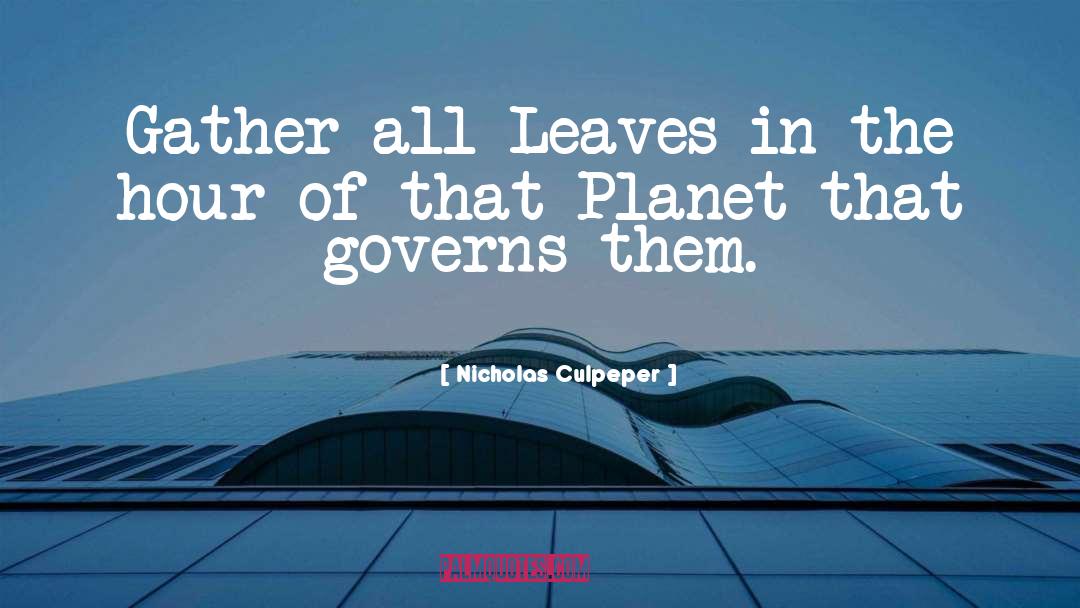 Governs quotes by Nicholas Culpeper