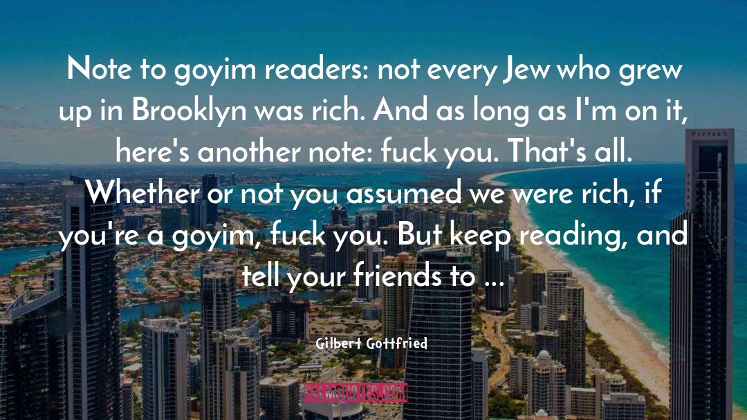 Goyim quotes by Gilbert Gottfried