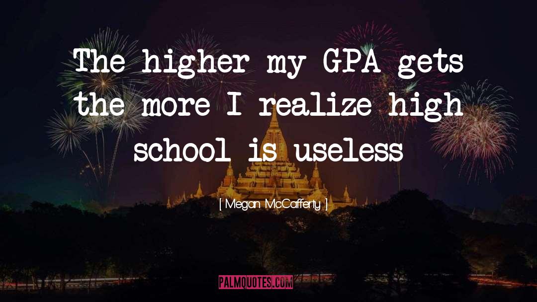 Gpa quotes by Megan McCafferty