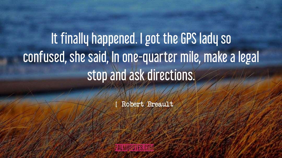 Gps quotes by Robert Breault